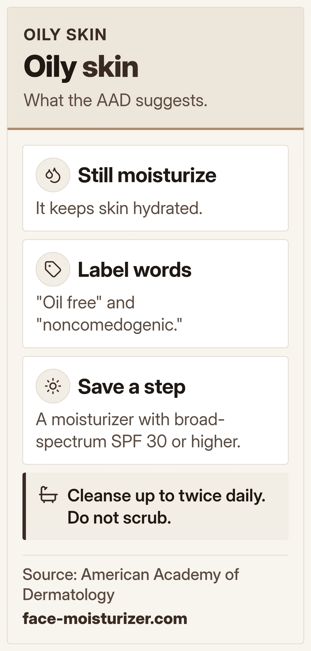 Oily skin. What the AAD suggests.